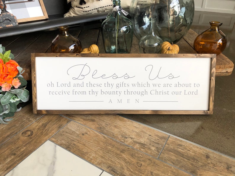Bless Us Oh Lord and These Thy Gifts Wood Sign Horizontal