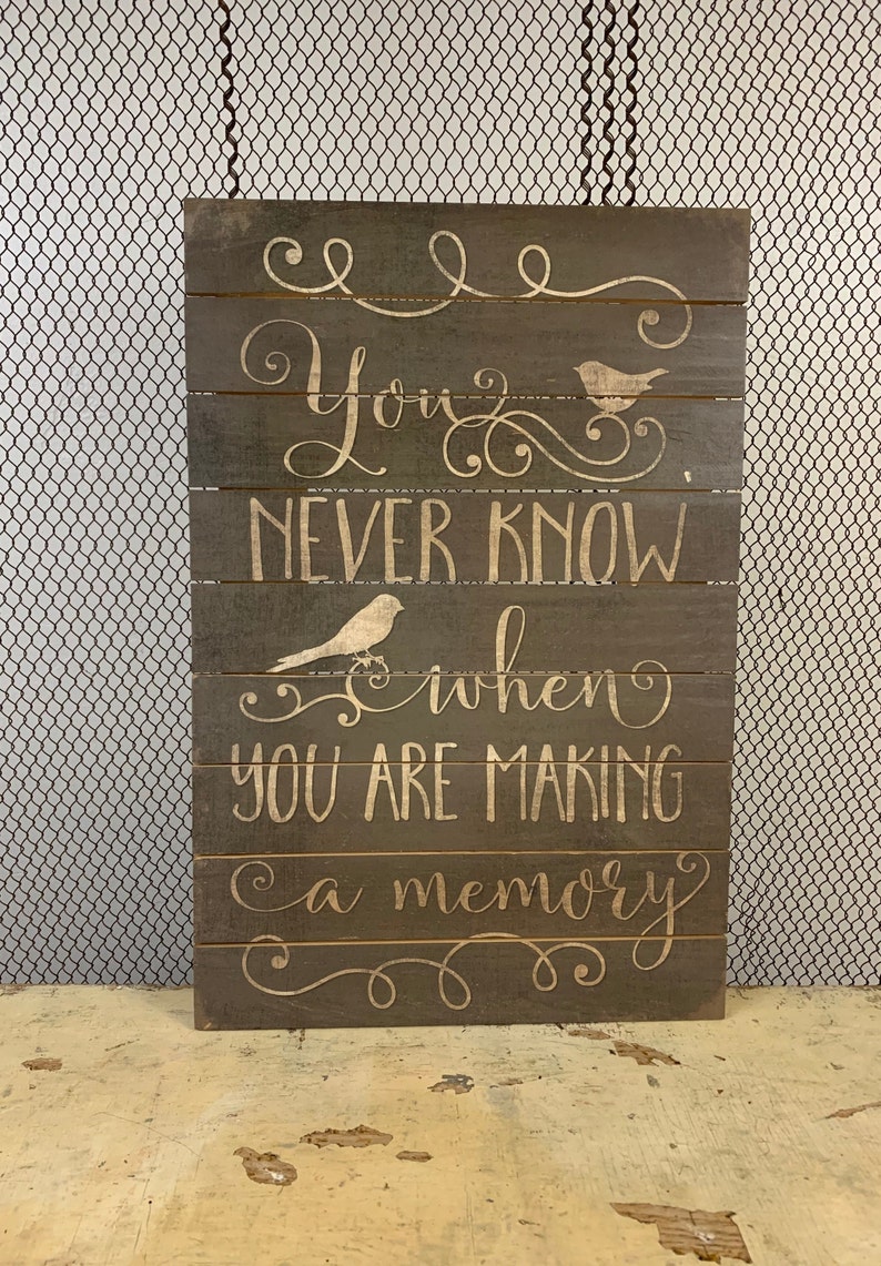 Reclaimed Wood Making Memories Family Friends Inspirational Pallet Sign CR84