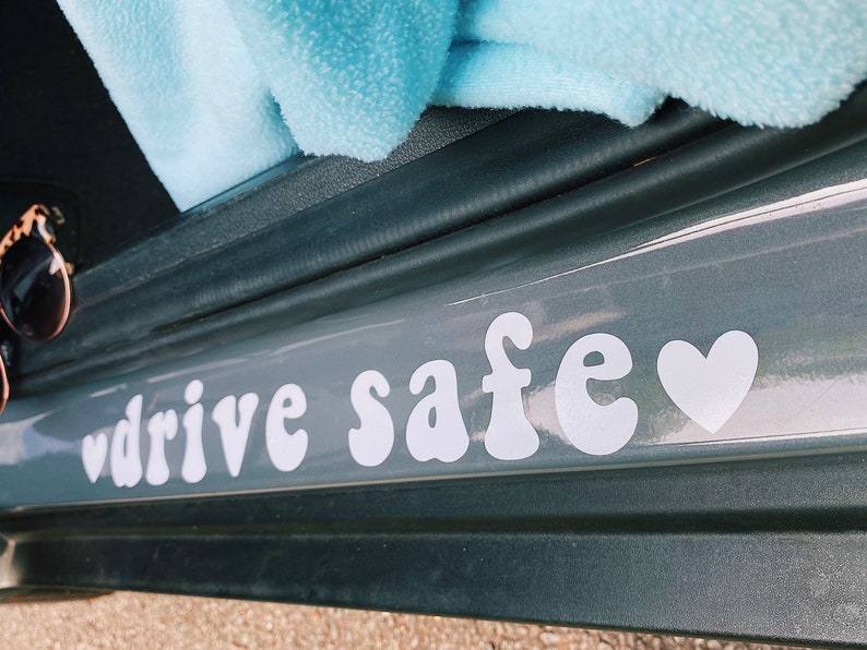Drive Safe Car Decal Etsy