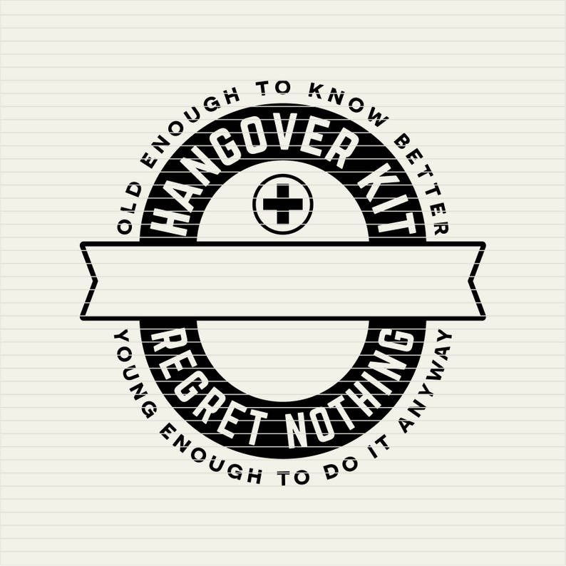 Download SVG Birthday Hangover Kit svg 21st 30th 40th 50th Birthday ...