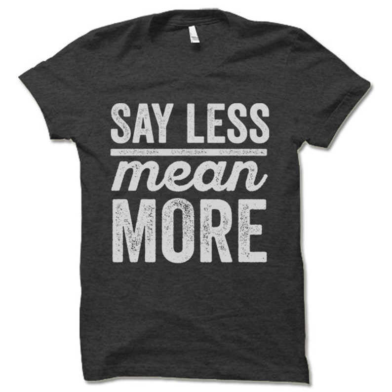 think less live more t shirt