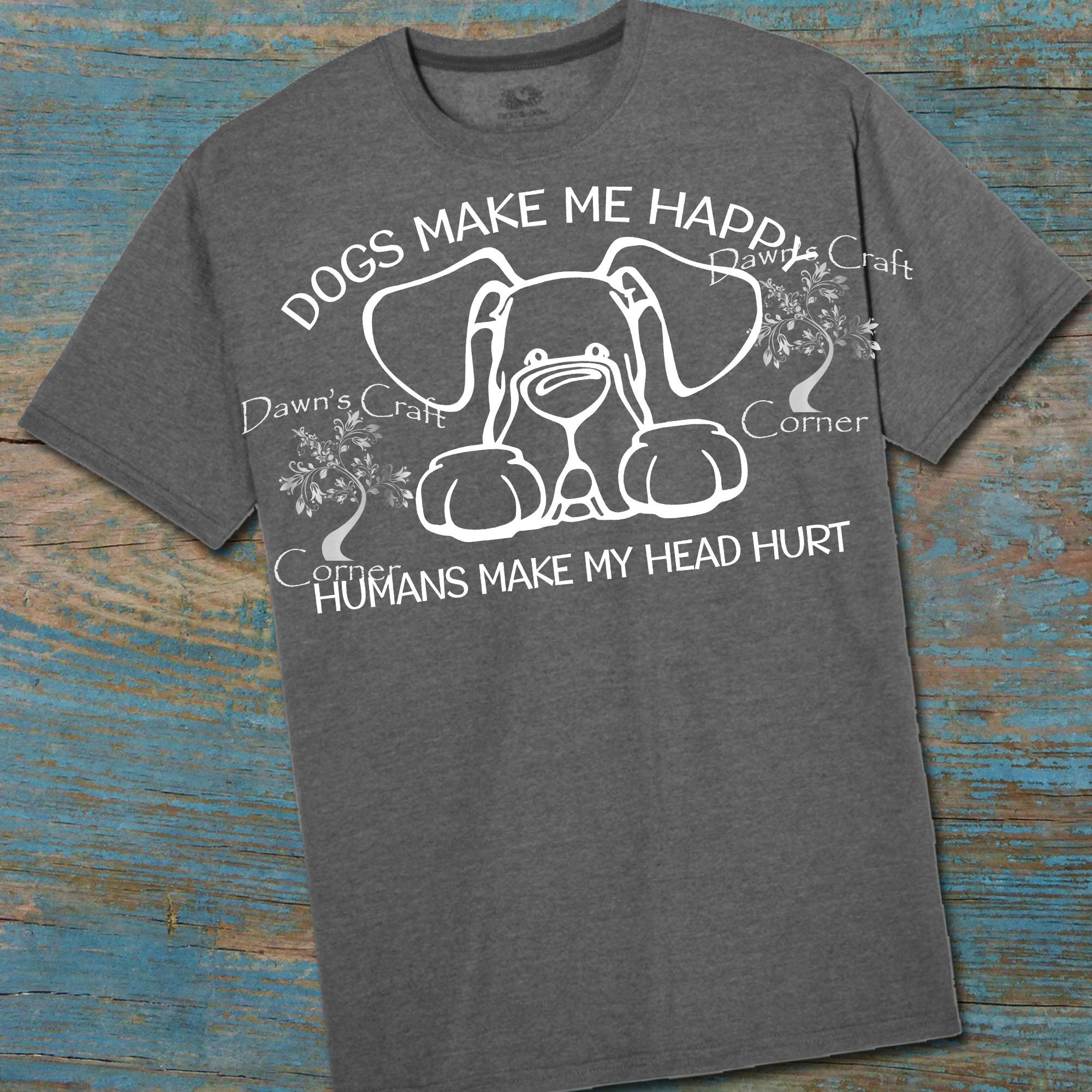 Dog Svg Dogs Make Me Happy Dog Shirt Humans Make My Head | Etsy