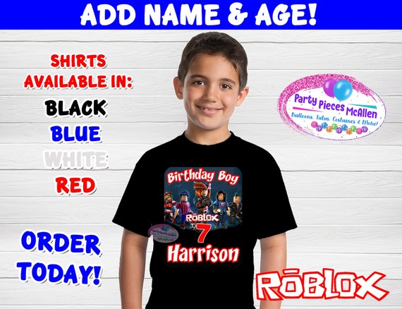 Roblox Birthday Shirt Roblox Boy Birthday Shirt Etsy - custom roblox t shirt add name and age birthday gift party game ebay