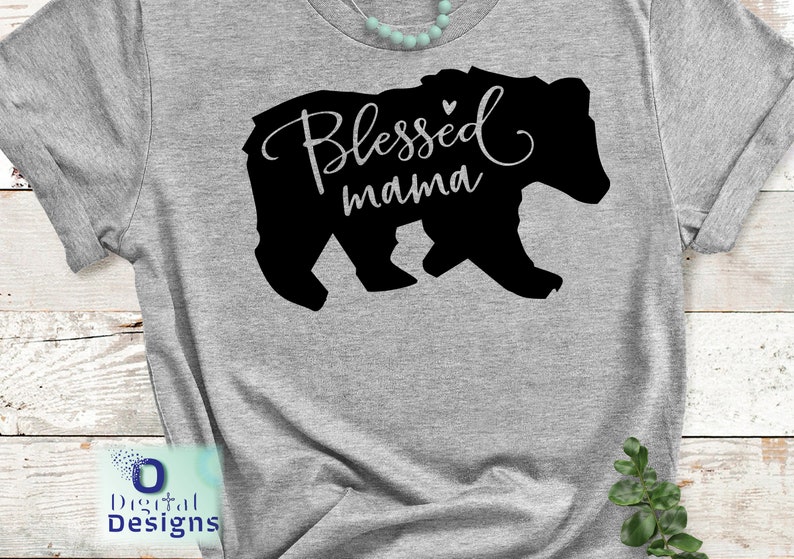 Download Mama bear svg Blessed mama svg Mama svg Free svg files for | Etsy