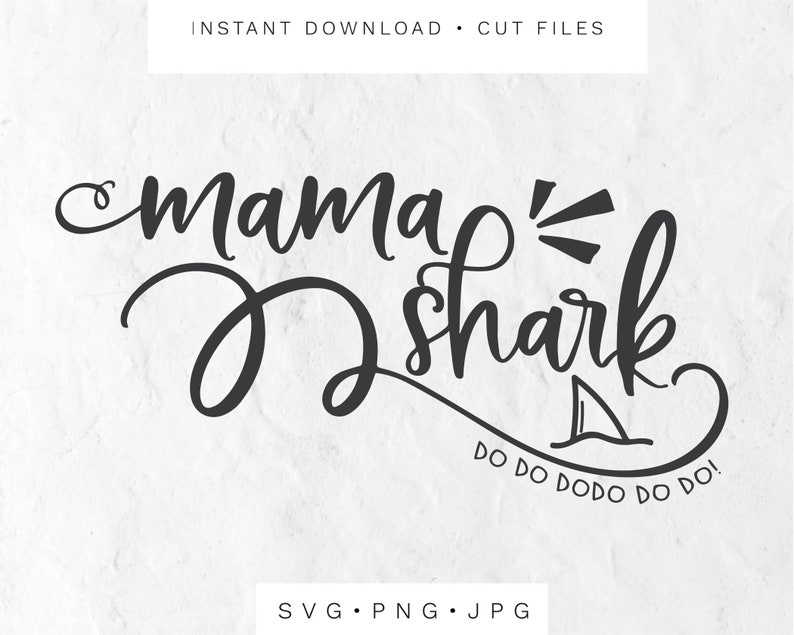Free Free Mama Shark Svg Free 111 SVG PNG EPS DXF File