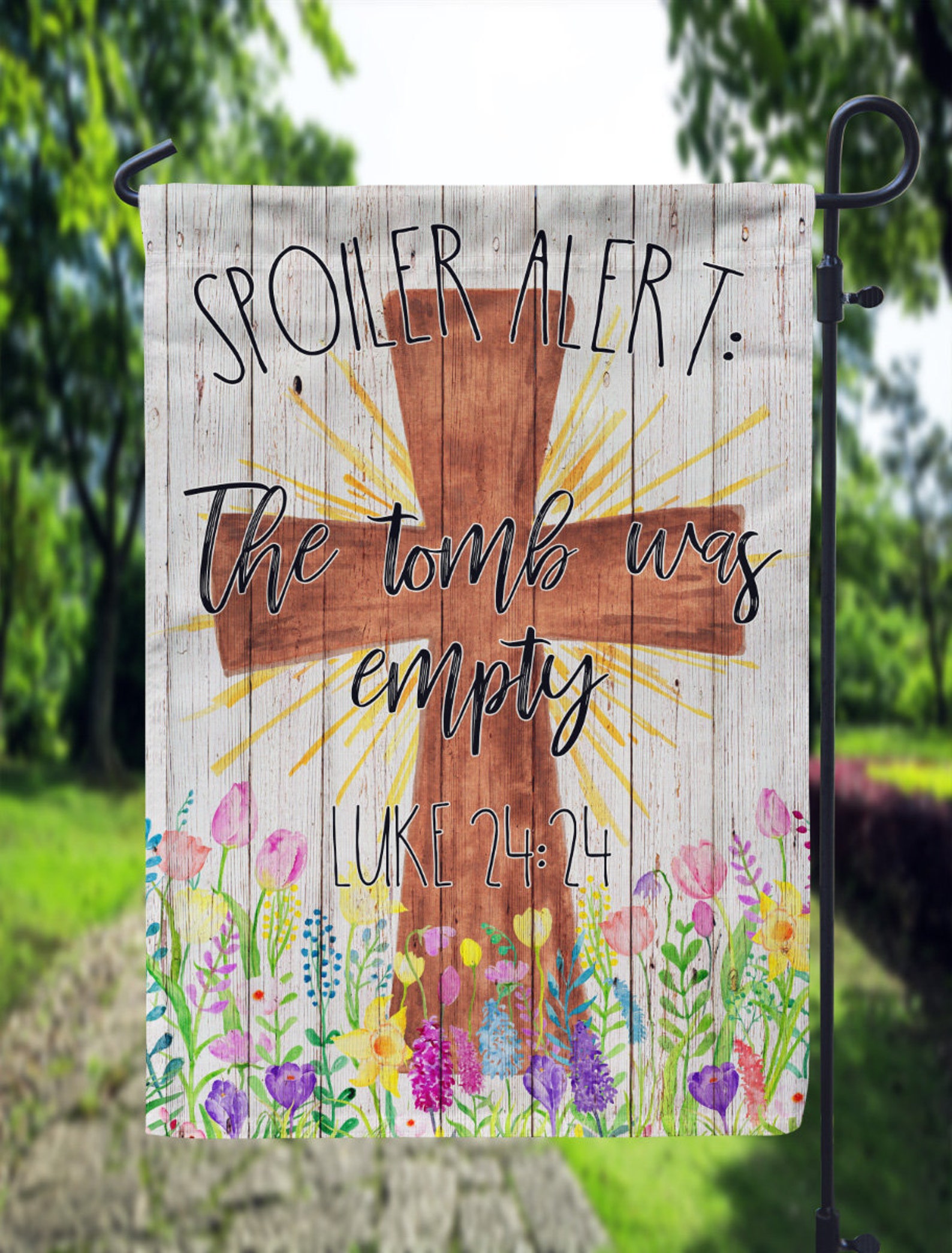 Spoiler Alert The Tomb Was Empty Easter Garden Flag | Etsy