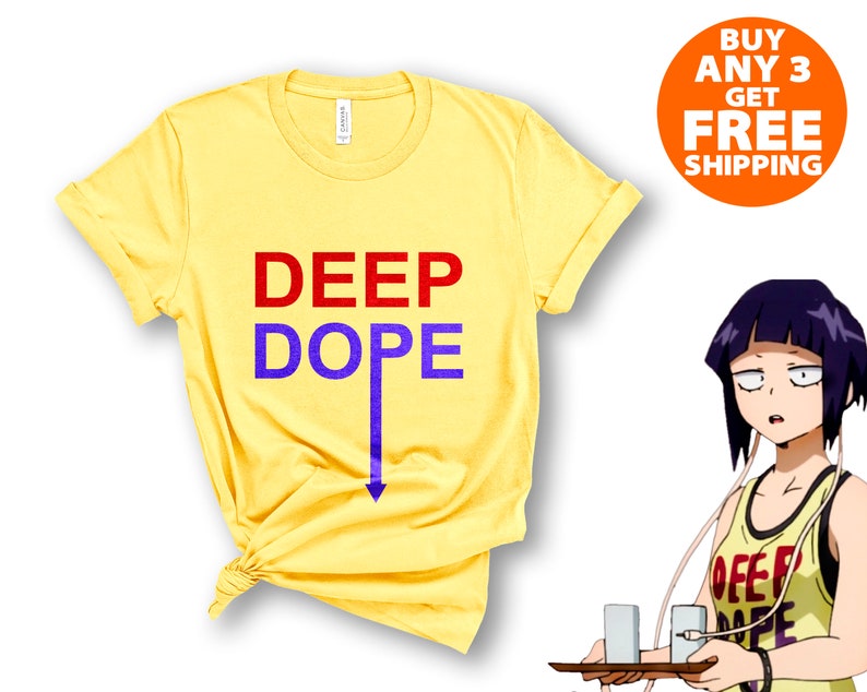 deep dope shirt