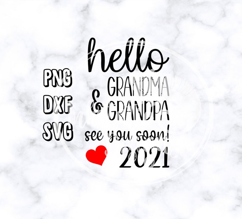 2021 Birth Announcement Instant Download Hello Grandma /& Grandpa See You Soon 2021 Baby Announcement 300 dpi PNG Birth Announcement