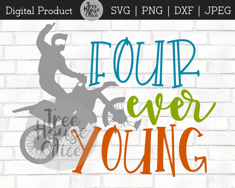 Download Four Every Young Svg Dirtbike Birthday SVG DXF png jpeg | Etsy