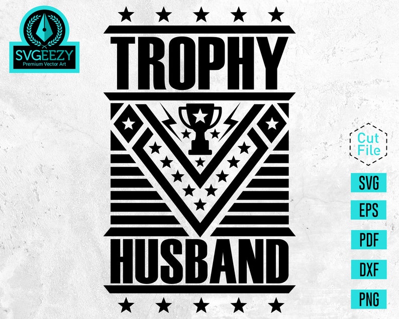 Download Trophy Husband SVG Father's Day Gift Gift for Husband | Etsy