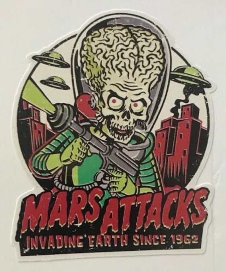 Mars Attacks 4 X 3.5 full color vinyl decal sticker Etsy