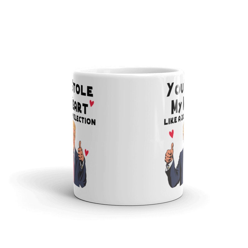 You Stole My Heart Like A 2020 Election Mug Valentines Day image 1