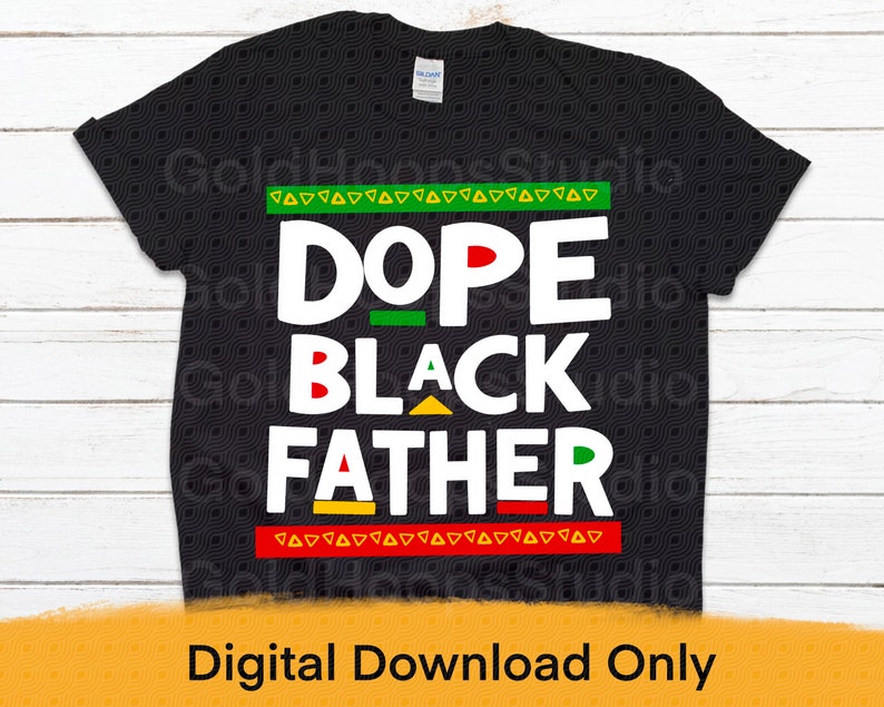 Download Dope Black Father Fathers Day SVG Black Father SVG Black ...