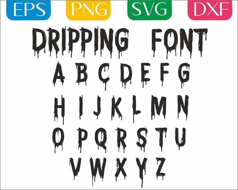 dripping-font-svg-dripping-alphabet-svg-dripping-letters-etsy