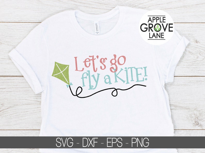 Download Let's Go Fly a Kite SVG Spring Svg Kite Svg Flying | Etsy